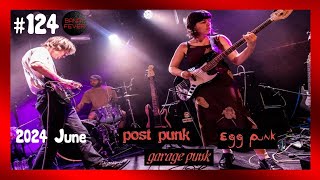 BanatFever 124  2024 June Post Punk  Garage Punk  Egg Punk [upl. by Ainafetse]