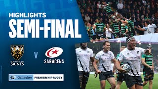 Northampton v Saracens  HIGHLIGHTS  Thrilling Finish To SemiFinal  Gallagher Premiership 202324 [upl. by Zilvia]