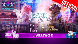 Dành Cho Em siêu tình vì Voi Bản Đôn vs Nàng Tiên Hoa  The Masked Singer Vietnam 2023 LiveStage [upl. by Acsehcnarf]