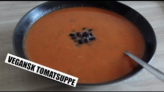 Vegansk tomatsuppe  Sofies søndags køkken  Sofie Simone [upl. by Shamma]