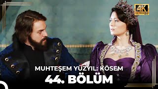 Muhteşem Yüzyıl Kösem 44 Bölüm 4K [upl. by Nevak]