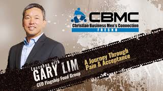 CBMC Fresno Presents Gary Lim [upl. by Eico125]