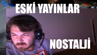 Elraenn ESKİ YAYIN ANLARINI İZLİYOR NOSTALJİ [upl. by Anihpled919]