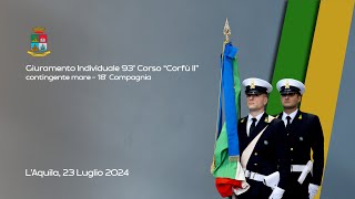 Giuramento Individuale  93° Corso Corfù II Contingente mare [upl. by Ahtiekal]