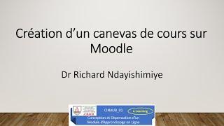 Création du canevas dun cours sur Moodle [upl. by Mikes]