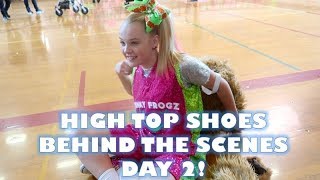 HIGH TOP SHOES BEHIND THE SCENES DAY 2 DAY 67 [upl. by Remoh]