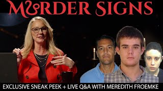 Exclusive Sneak Peek of NEW True Crime series MURDER SIGNS feat LIVE QA with Meredith Froemke [upl. by Steffie]