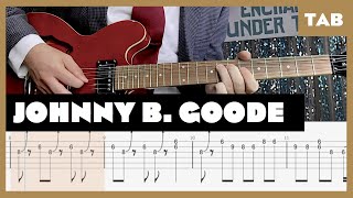 Chuck Berry  Johnny B Goode  Guitar Tab  Lesson  Cover  Tutorial [upl. by Lenneuq]