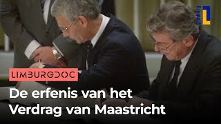 De erfenis van het Verdrag van Maastricht  Limburg Doc [upl. by Ramedlab]