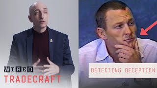 Former FBI Agent Explains How to Detect Lying amp Deception  Tradecraft  WIRED [upl. by Yvonner718]