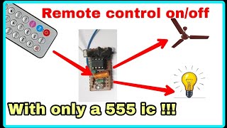 Remote control onoff switch using only one 555 ic the smallest and easiest way by Free Circuit Lab [upl. by Mikaela397]