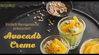 Rezeptfilm AvocadoHonigCreme von Einfach Hausgemacht [upl. by Tory]