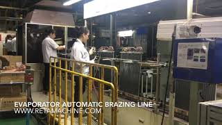 Evaporator Automatic Brazing Line [upl. by Acsehcnarf]