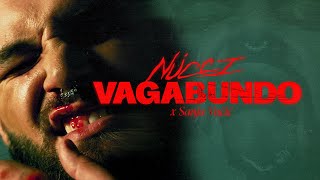 Nucci x Sanja Vucic  VAGABUNDO Official Video [upl. by Nohj49]