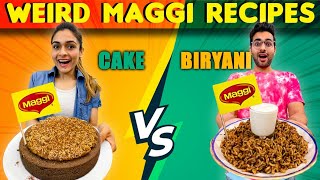 We Tried The WEIRDEST Maggi Recipies  Dont Try This At Home Before Watching 😂 [upl. by Eisenstark]