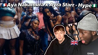 AYA x AYRA😱🇫🇷🇳🇬 Hype REACTION VIDEO  AYA Nakamura and Ayra Starr  UK [upl. by Marra]