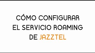 Configurar servicio Roaming [upl. by Uela889]