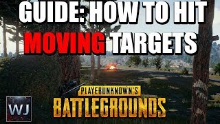 GUIDE How to CONSISTENTLY hit MOVING targets at range  PLAYERUNKNOWNs BATTLEGROUNDS PUBG [upl. by Storer]