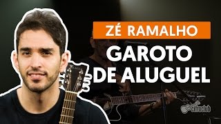 Garoto de Aluguel  Zé Ramalho aula de violão simplificada [upl. by Aseretairam]