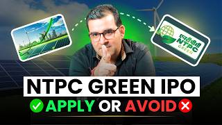 NTPC Green Energy IPO Review  GMP Analysis  Apply or Avoid  Sanjay Kathuria [upl. by Aeht]