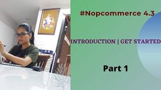 1Introduction Get Started With NopCommerce Front End Back End Demo Store NopCommerce DotNetCore [upl. by Helve626]