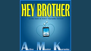 Hey Brother Karaoke Version [upl. by Bonilla]