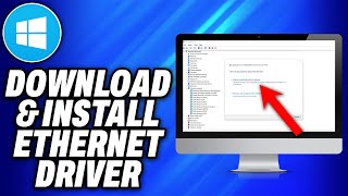 How To Download and Install Ethernet Driver on Window 10 or 11 2024  Easy Fix [upl. by Germayne574]