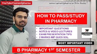 How to Pass in Pharmacy  B Pharmacy 1st Semester  5 Tips by Carewell Pharma  How to Study [upl. by Tripp]