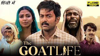 The Goat Life Full Movie In Hindi 2024  Prithviraj Sukumaran Amala  Aadujeevitham Facts amp Review [upl. by Iover]