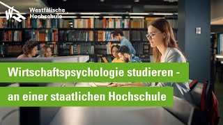 Wirtschaftspsychologie studieren  an einer staatlichen Hochschule [upl. by Quenby]