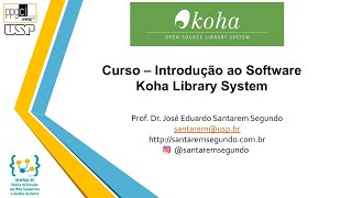 Aula 0  Introdução  Curso de Koha Library System [upl. by Ernesto]