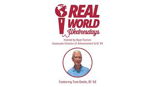 Real World Wednesdays the Podcast  October 2024 feat Tom Beale BI 68 [upl. by Loralie]