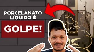 Porcelanato líquido não existe é golpe [upl. by Hendrik]