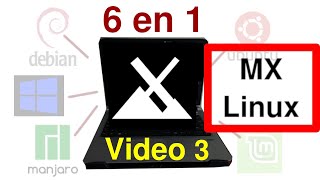 VL03  MX Linux  Como INSTALAR VARIOS LINUX  WINDOWS 10 en un Disco Duro  UEFI – GPT V155 [upl. by Moise]