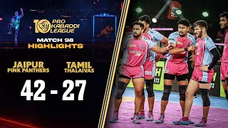 Jaipur Pink Panthers make it to the Playoffs after Beating Tamil Thalaivas  PKL 10 Highlights M 99 [upl. by Ardehs936]