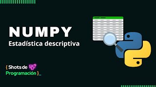 Análisis de Datos con NumPy Cálculo de Medidas Estadísticas en Python 📈📊 [upl. by Nimrac730]