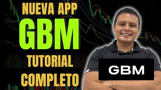 Nueva App de GBM Tutorial Completo  Como Comprar Vender Tipos de Compra y Funciones [upl. by Nie]