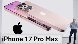 iPhone 17 Pro Max Design EXPOSED Whats New [upl. by Enidaj]