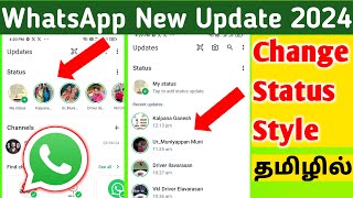 Change WhatsApp Status Style from Horizontal to Vertical in Tamil  WhatsApp Status Style Change [upl. by Lennej]