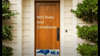 Triad MLS Rules and Compliance Policy 812024 [upl. by Shuman182]