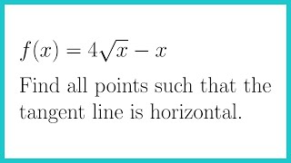 Find All Points Where the Tangent Line is Horizontal [upl. by Baiel]