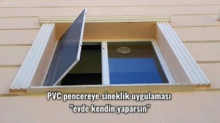 EVDE SİNEKLİK YAPIMI VE MONTAJI KENDİN YAPARSIN [upl. by Lartnom]