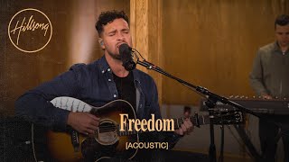 Freedom Acoustic  Hillsong Worship [upl. by Clarette]