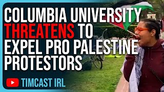 Columbia University Threatens To EXPEL Pro Palestine Protestors Protests Getting VIOLENT Across US [upl. by Adyaj]