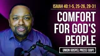 Isaiah 4015 2526 2931  Comfort for Gods People [upl. by Sirromed253]