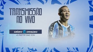 TRANSMISSÃO AO VIVO  GRÊMIO x OPERÁRIOPR COPA DO BRASIL 2024 [upl. by Onileba691]