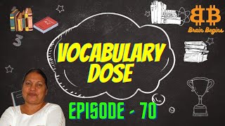 Vocabulary dose  Episode  70  Brain Begins vocabulary vocabularyenglish english learnenglish [upl. by Yntirb]