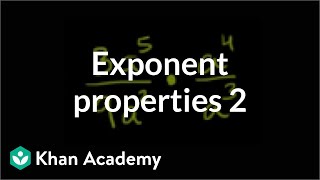 Exponent properties 2  Exponent expressions and equations  Algebra I  Khan Academy [upl. by Kistner23]