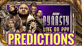 AEW Dynasty Predictions [upl. by Joe]