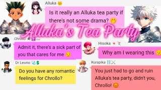 Drama unfolds at Allukas second annual Tea Party HxH Texting Story [upl. by Atsilac]